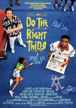 Постер: Делай как надо / Do the Right Thing (1989)