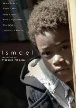 Постер: Исмаэль / Ismael (2013)