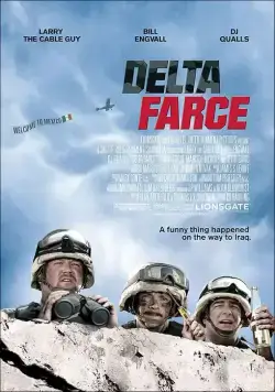 Постер: Операция «Дельта-фарс» / Delta Farce (2007)