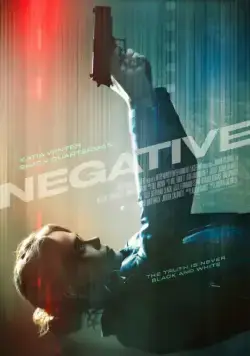 Постер: Негатив / Negative (2017)