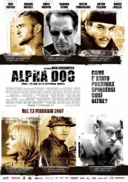 Постер: Альфа Дог / Alpha Dog (2006)