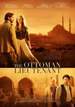 Постер: Горы и камни / The Ottoman Lieutenant (2016)