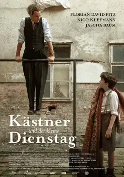 Постер: Кестнер и маленький вторник / Kastner und der kleine Dienstag (2016)