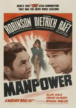 Постер: Мужская сила / Manpower (1941)