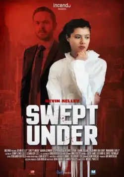Постер: Зачистка / Swept Under (2015)