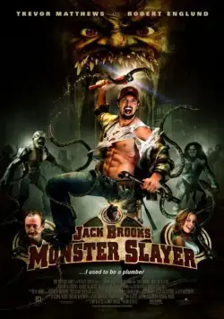 Постер: Джек Брукс / Jack Brooks: Monster Slayer (2007)