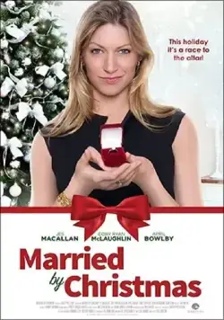 Постер: Выйти замуж до Рождества / Married by Christmas (2016)