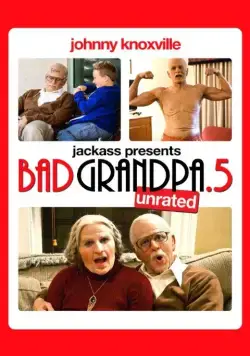 Постер: Несносный дед .5 / Bad Grandpa .5 (2014)