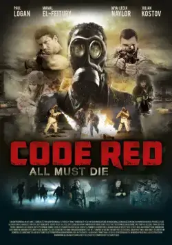Постер: Красный код / Code Red (2013)