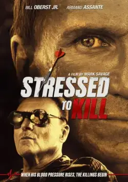 Постер: Почерк убийства / Stressed to Kill (2016)