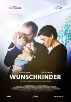 Постер: Желанные дети / Wunschkinder (2016)