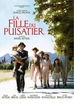 Постер: Дочь землекопа / La fille du puisatier (2011)