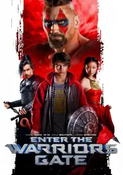 Постер: Врата воинов / Enter the Warriors Gate (2016)