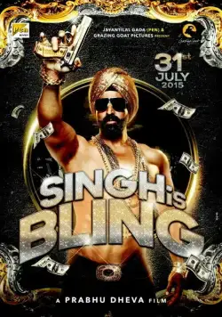 Постер: Блистательный Сингх / Singh Is Bliing (2015)