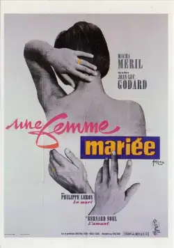 Постер: Замужняя женщина / Une Femme Mariee (1964)