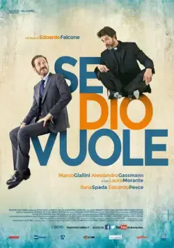 Постер: В семье не без священника / Se Dio vuole (2015)