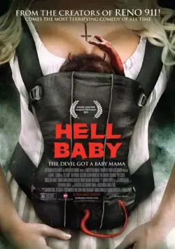 Постер: Адское дитя / Hell Baby (2013)