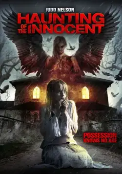 Постер: Устрашение невинных / Haunting of the Innocent (2014)