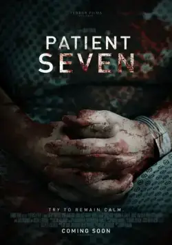 Постер: Седьмой пациент / Patient Seven (2016)