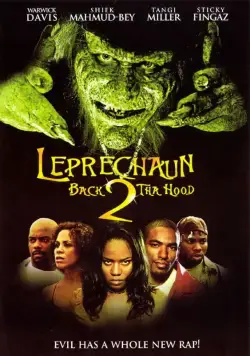 Постер: Лепрекон 6: Домой / Leprechaun: Back 2 tha Hood (2003)
