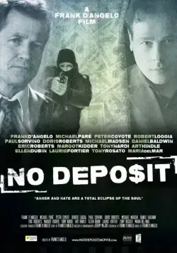 Постер: Без депозита / No Deposit (2015)