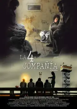 Постер: Четвёртая компания / La 4ª Compañía (2016)