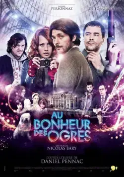 Постер: Ограм на счастье / Au bonheur des ogres (2013)