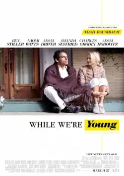 Постер: Пока мы молоды / While We're Young (2014)