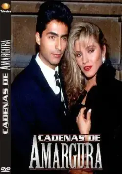 Постер: Горькие цепи / Cadenas de amargura (1991)