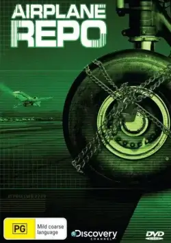 Постер: Первым делом – самолеты / Airplane Repo (2010)