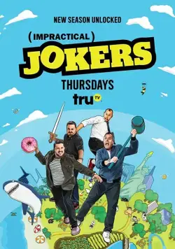 Постер: Невозможные шутники / Impractical Jokers (2011)