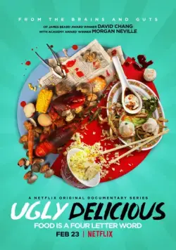 Постер: Ужасно вкусно / Ugly Delicious (2018)