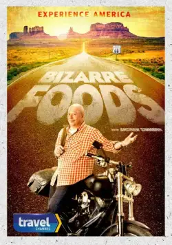 Постер: Дикие блюда с Эндрю Зиммерном / Bizarre Foods with Andrew Zimmern (2006)