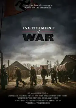 Постер: Орудие войны / Instrument of War (2017)
