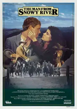 Постер: Мужчина с заснеженной реки / The Man from Snowy River (1982)