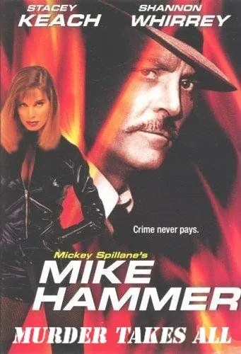 Постер: Майк Хаммер: Цепь убийств / Mike Hammer: Murder Takes All (1989)