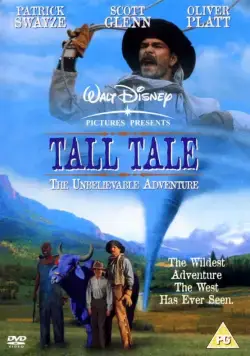 Постер: Легенды дикого запада / Tall Tale: The Unbelievable Adventure Of Pecos Bill (1995)