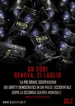 Постер: Школа «Диаз» / Diaz - Don't Clean Up This Blood (2012)