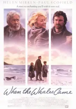 Постер: Когда прибывают киты / When the Whales Came (1989)