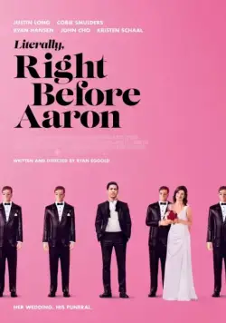 Постер: Свадьба моей бывшей / Literally, Right Before Aaron (2017)