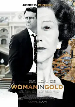 Постер: Женщина в золотом / Woman in Gold (2015)