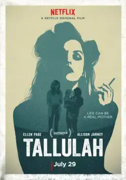 Постер: Таллула / Tallulah (2016)