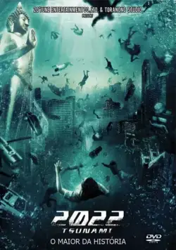 Постер: 2022 год: Цунами / 2022 Tsunami (2009)