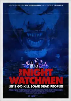 Постер: Ночные охранники / The Night Watchmen (2017)
