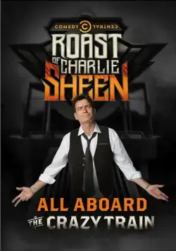 Постер: Осмеяние Чарли Шина / Comedy Central Roast of Charlie Sheen (2011)