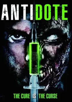 Постер: Антидот / Antidote (2013)
