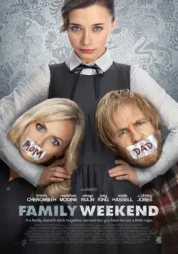 Постер: Семейный уик-энд / Family Weekend (2013)