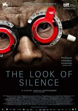 Постер: Взгляд тишины / The Look of Silence (2014)