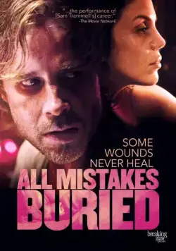 Постер: Все ошибки зарыты / All Mistakes Buried (2015)