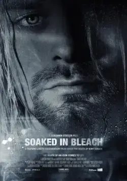 Постер: Пропитанный отбеливателем / Soaked in Bleach (2015)